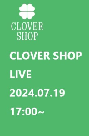 CLOVER SHOP LIVE
