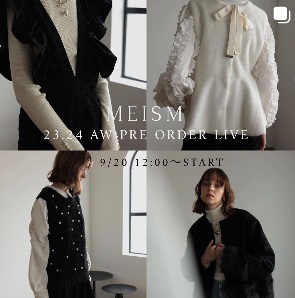 MEISM A/W PRE ORDER Vol.2 追加アイテム紹介 インスタライブ