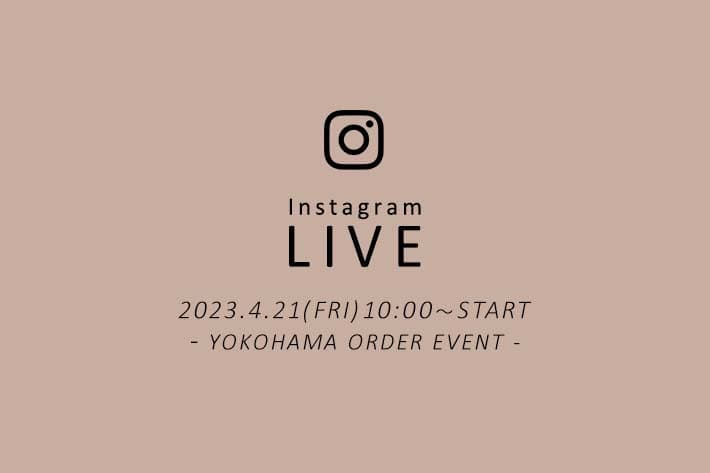 Whim Gazette   ニュウマン横浜店からLIVE配信！先行予約アイテムの受注会を開催します。
