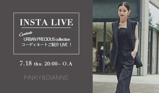 URBAN PRECIOUS collectionコーディネートご紹介LIVE！